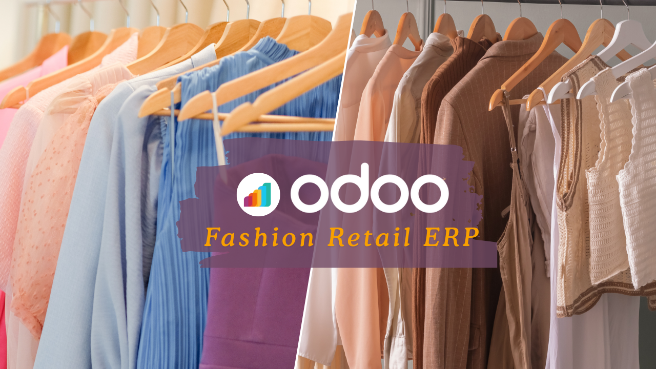 Odoo Fashion Retail ERP